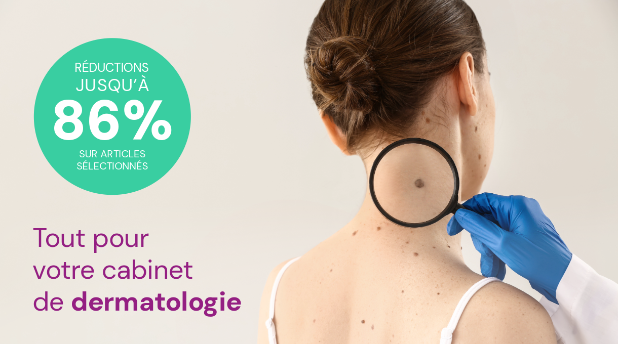 Matériel pour Dermatologie
